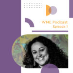 WME podcast with with Dr Evelyn Alsultany